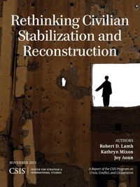 Enlarge image Cover: Rethinking Civilian Stabilization and Reconstruction - Centre for Strategic & International Studies,U.S.