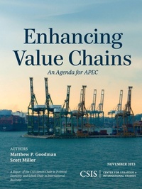 Enlarge image Cover: Enhancing Value Chains - Centre for Strategic & International Studies,U.S.