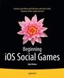 Cover: Beginning iOS Social Games - APress