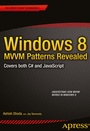 Cover: Windows 8 MVVM Patterns Revealed - APress