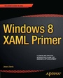 Cover: Windows 8 XAML Primer - APress