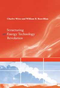 Enlarge image Cover: Structuring an Energy Technology Revolution - MIT Press