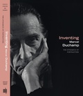 Cover: Inventing Marcel Duchamp - MIT Press