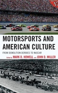 Cover: Motorsports and American Culture - Rowman & Littlefield Publishers