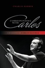 Cover: Corresponding with Carlos - Rowman & Littlefield Publishers