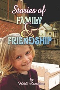 Cover: Stories of Family and Friendship - Publish America