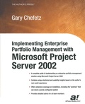 Cover: Implementing Enterprise Portfolio Management with Microsoft Project Server 2002 - APress