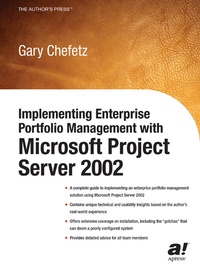 Abbildung von: Implementing Enterprise Portfolio Management with Microsoft Project Server 2002 - Apress