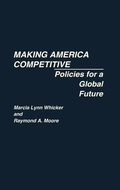 Cover: Making America Competitive - Praeger Publishers Inc
