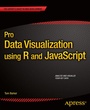 Cover: Pro Data Visualization using R and JavaScript - Apress
