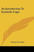 Cover: An Introduction To Symbolic Logic - Kessinger Publishing