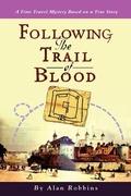 Cover: Following the Trail of Blood - iUniverse