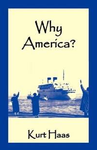 Enlarge image Cover: Why America? - iUniverse