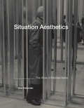 Cover: Situation Aesthetics - MIT Press
