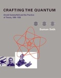 Cover: Crafting the Quantum - MIT Press