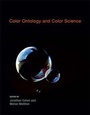 Cover: Color Ontology and Color Science - Bradford Books