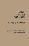 Cover: State Water Policies - Praeger Publishers Inc