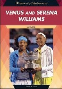 Abbildung von: Venus and Serena Williams - Chelsea House Publishers