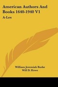 Cover: American Authors And Books 1640-1940 V1 - Kessinger Publishing