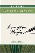 Cover: Bloom's How to Write About Langston Hughes - Chelsea House Publishers
