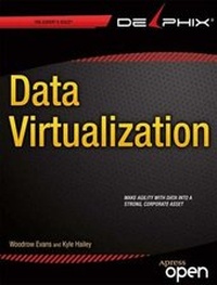 Enlarge image Cover: Virtualizing Data in Databases: Creating the Agile Data Platform - Apress