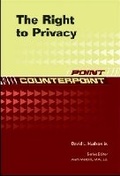 Cover: The Right to Privacy - Chelsea House Publishers