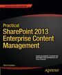 Bild: Practical SharePoint 2013 Enterprise Content Management - APress