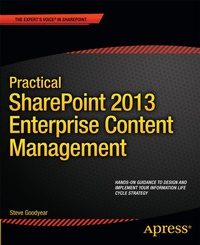 Bild vergrößern Bild: Practical SharePoint 2013 Enterprise Content Management - APress