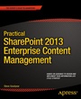 Bild: Practical SharePoint 2013 Enterprise Content Management - APress