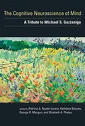 Cover: The Cognitive Neuroscience of Mind - Bradford Books