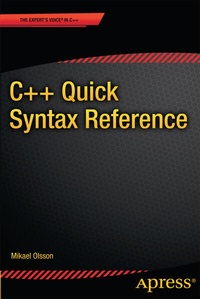 Enlarge image Cover: C++ Quick Syntax Reference - APress