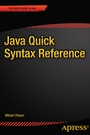Cover: Java Quick Syntax Reference - APress