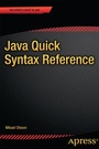 Cover: Java Quick Syntax Reference - Apress