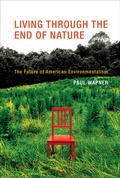 Cover: Living Through the End of Nature - MIT Press