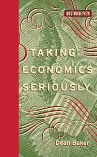 Enlarge image Cover: Taking Economics Seriously - MIT Press