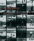 Cover: The Great Migrator - MIT Press
