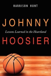 Enlarge image Cover: Johnny Hoosier - Authorhouse