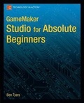 Cover: GameMaker: Studio for Absolute Beginners - Apress
