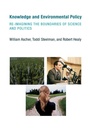 Cover: Knowledge and Environmental Policy - MIT Press