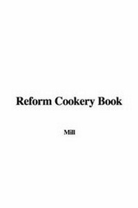 Enlarge image Cover: Reform Cookery Book - IndyPublish.com