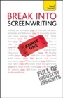 Cover: Break Into Screenwriting - Teach Yourself Books