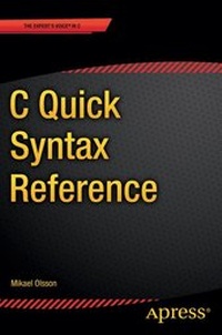 Enlarge image Cover: C Quick Syntax Reference - APress