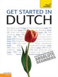 Enlarge image Cover: Get Started in Beginner's Dutch: Teach Yourself - Teach Yourself Books