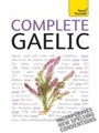 Cover: Complete Gaelic Beginner to Intermediate Book and Audio Course - TEACH YOURSELF