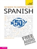 Cover: 50 Ways to Improve your Spanish: Teach Yourself - Teach Yourself Books