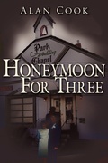 Cover: Honeymoon For Three - AuthorHouse