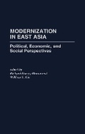 Cover: Modernization in East Asia - Praeger Publishers Inc