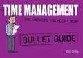 Cover: Time Management: Bullet Guides - John Murray Learning