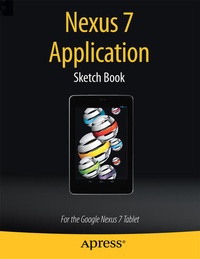 Enlarge image Cover: Nexus 7 Application Sketch Book - APress