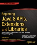 Cover: Beginning Java 8 APIs, Extensions and Libraries - APress